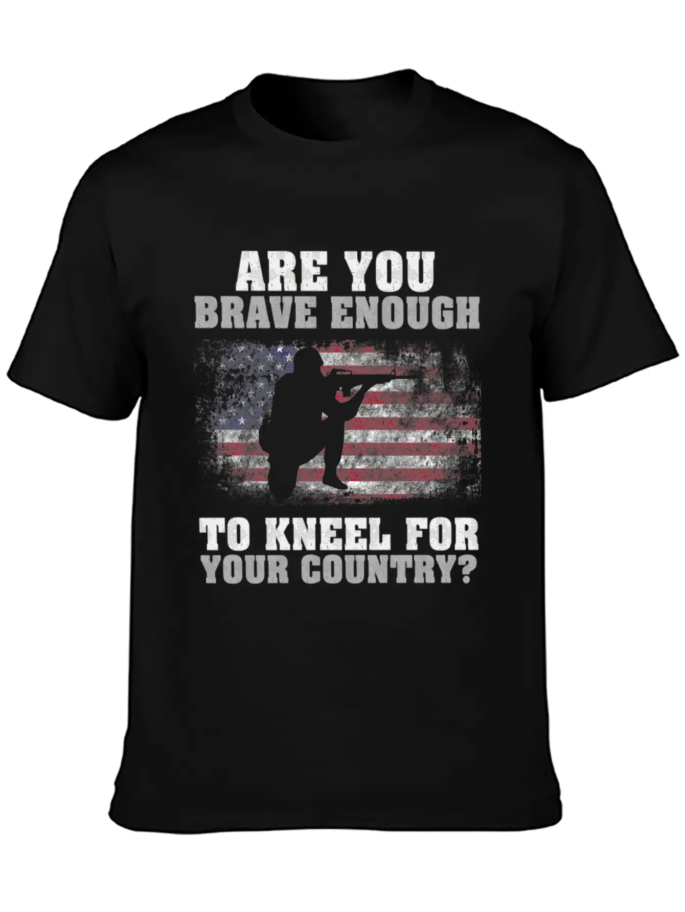 Are You Brave Enough To Kneel For Your Country Breathable Graphic T-Shirt – Perfect For Casual Days
