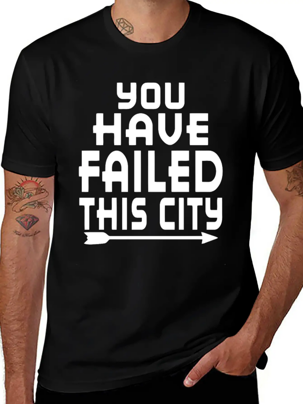 Arrow You Have Failed This City Funny Humor Relaxed Everyday Tee – Lightweight And Durable Cotton