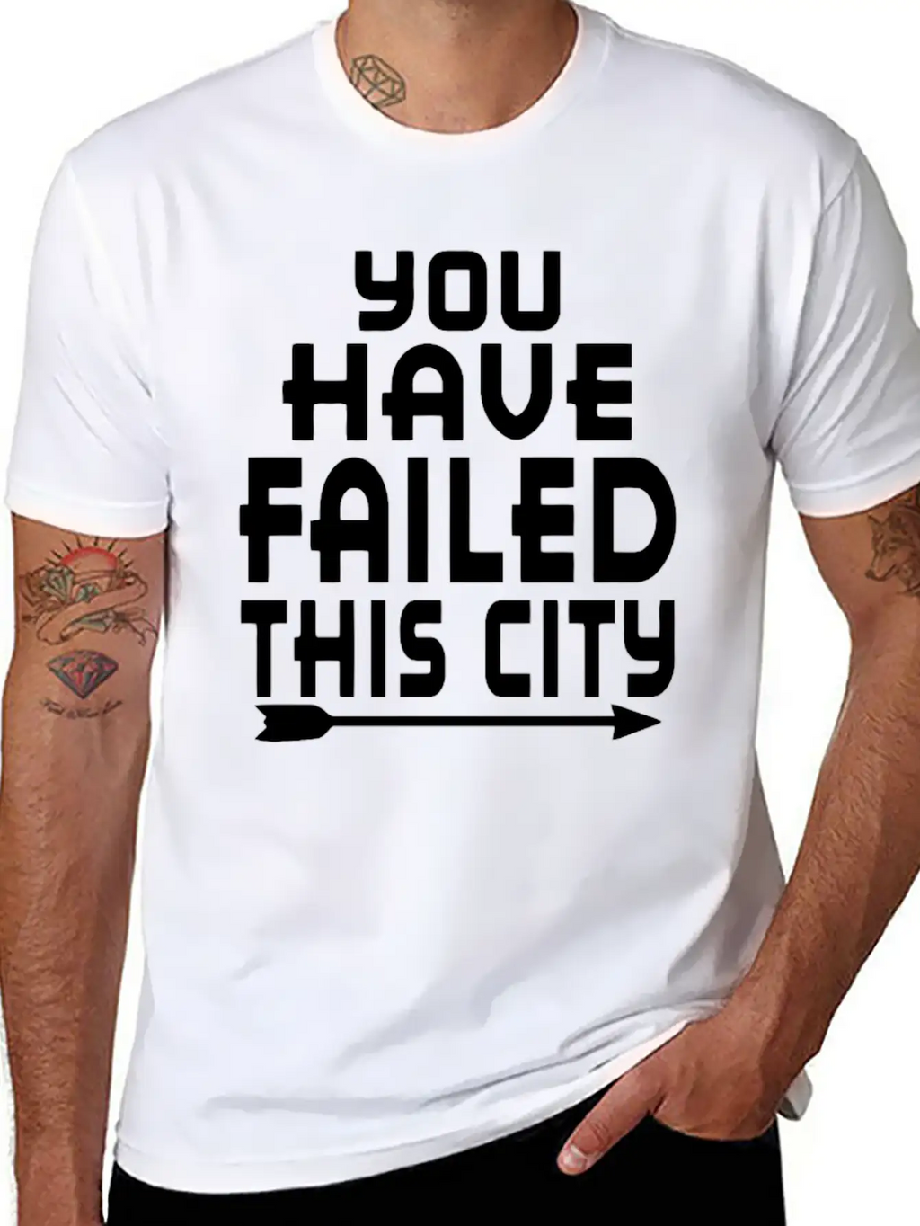 Arrow You Have Failed This City Funny Humor Relaxed Everyday Tee – Lightweight And Durable Cotton
