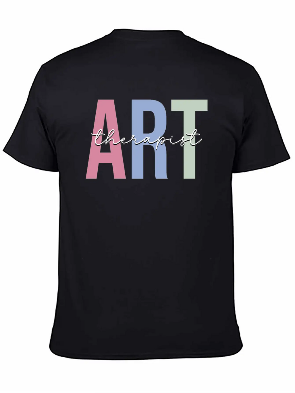 Art Therapy Art Teacher Basic Graphic T-Shirt – Daily Comfort In Soft Cotton
