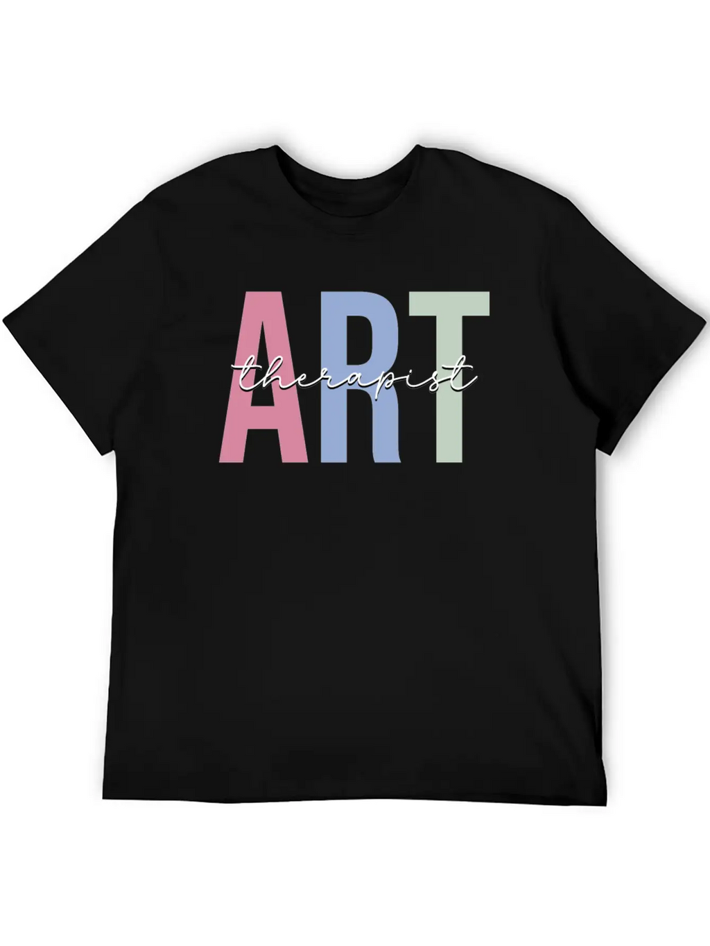 Art Therapy Art Teacher Basic Graphic T-Shirt – Daily Comfort In Soft Cotton