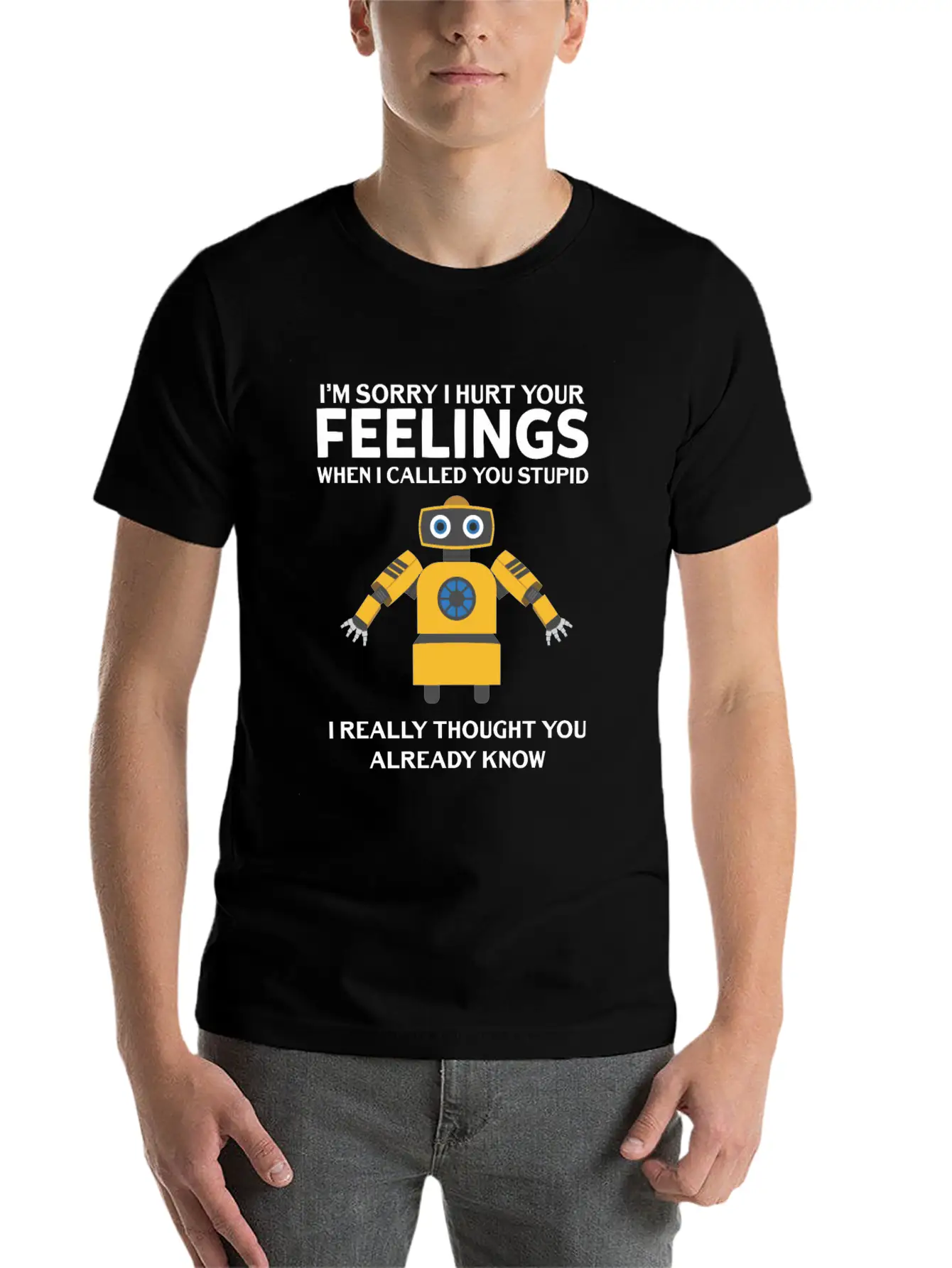 Artificial Intelligence Robot Hurt Feelings Stupid Breathable Soft Cotton T-Shirt – Timeless Casual Look