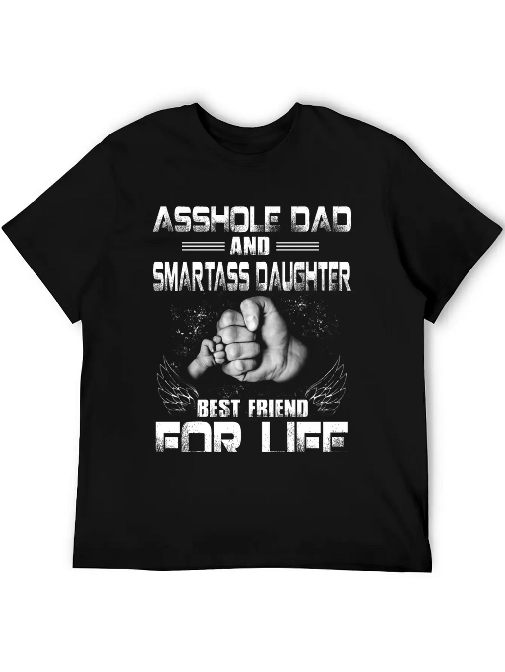 As Hole Dad Best Friend For Life Breathable Soft Cotton T-Shirt – Timeless Casual Look