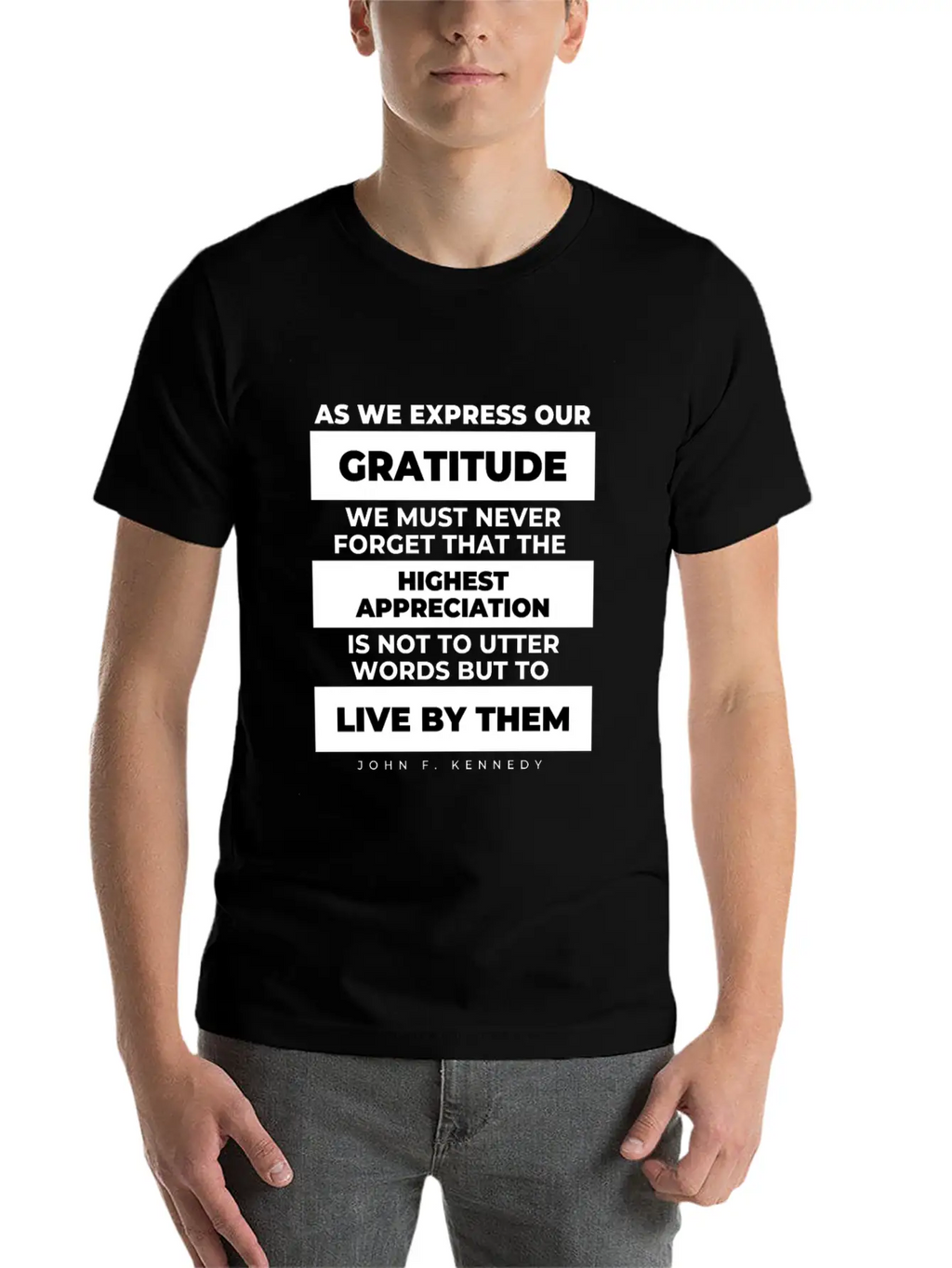 As We Express Our Gratitude JFK Quote Patriot Classic Cotton Tee – Unisex Comfort For Any Season