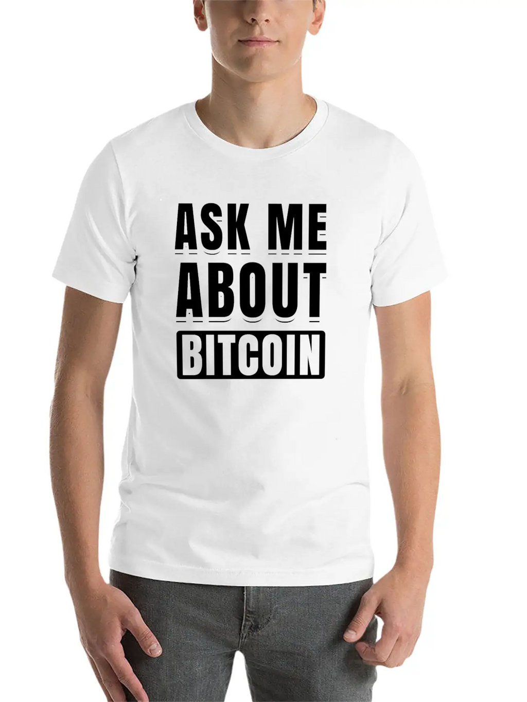 Ask Me About Bitcoin Cryptocurrency Blockchain Fun Basic Graphic T-Shirt – Daily Comfort In Soft Cotton