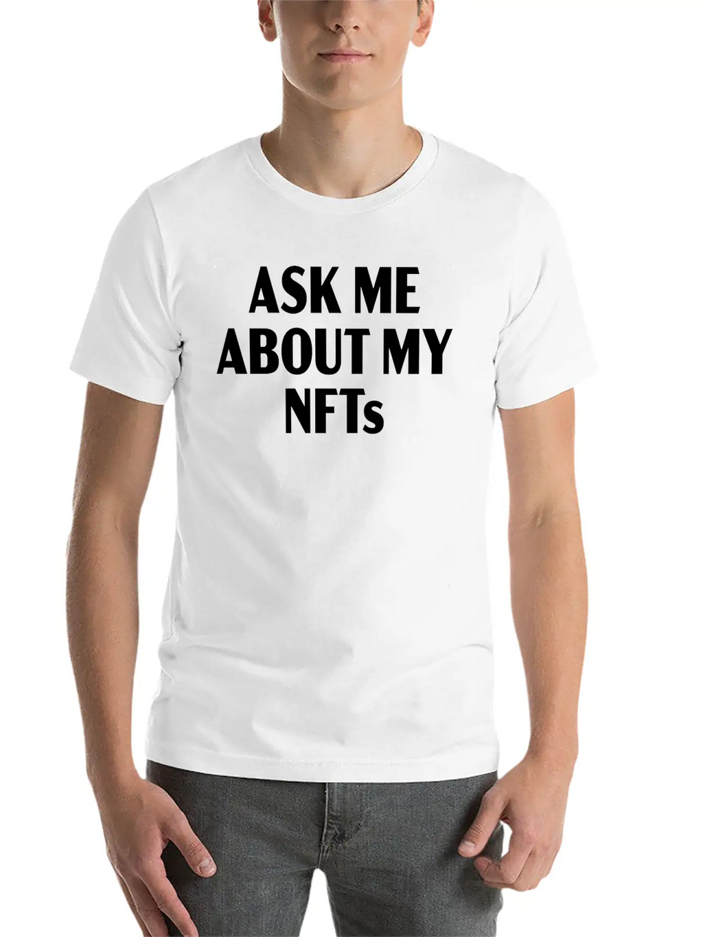 Ask Me About My NFTs Crypto Artists And Collectors Classic Cotton Tee – Unisex Comfort For Any Season