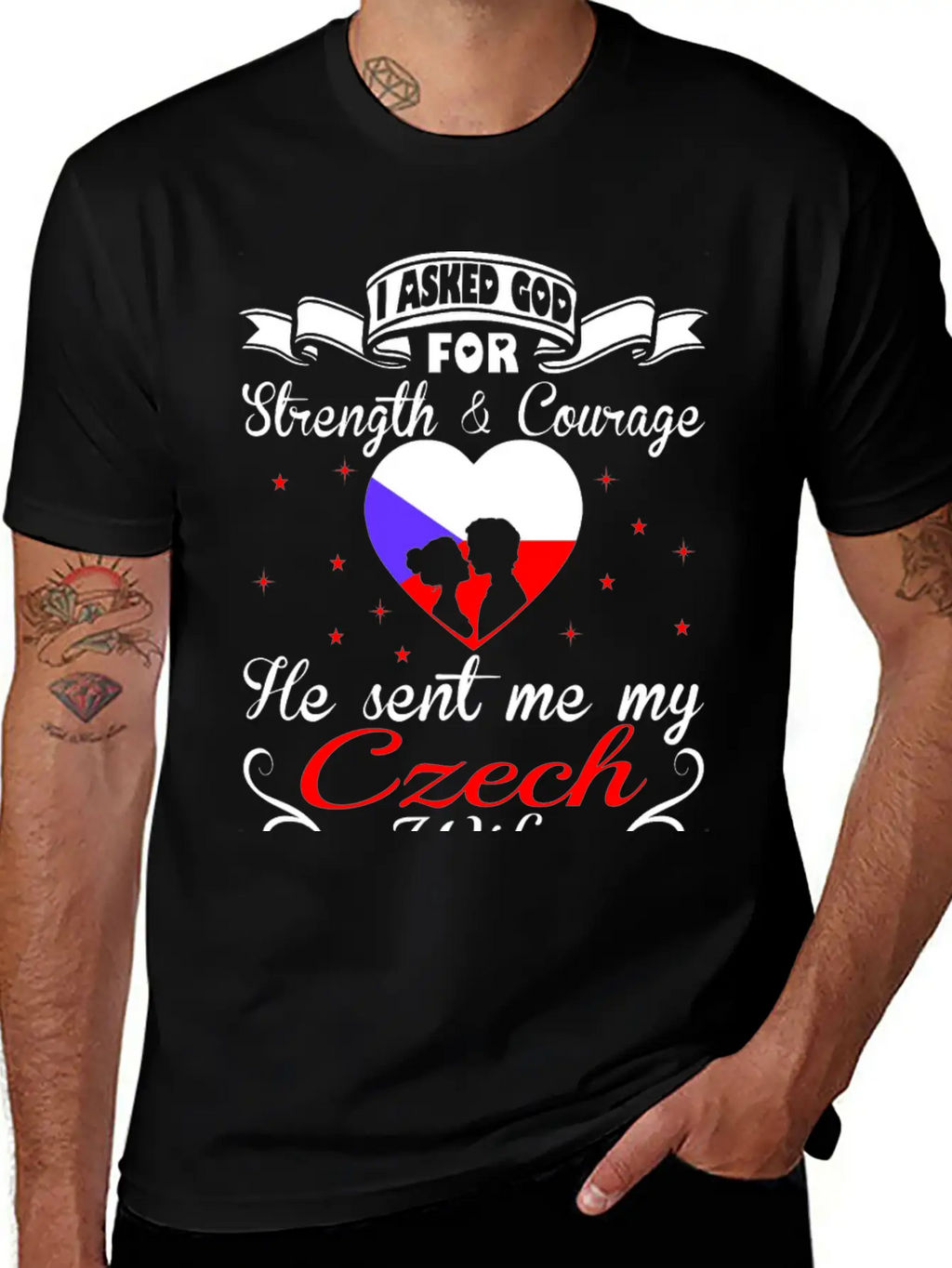 Asked God Strength Courage Sent Czech Wife Tshirt Essential Unisex Summer Tee – Soft Cotton Casual Fit