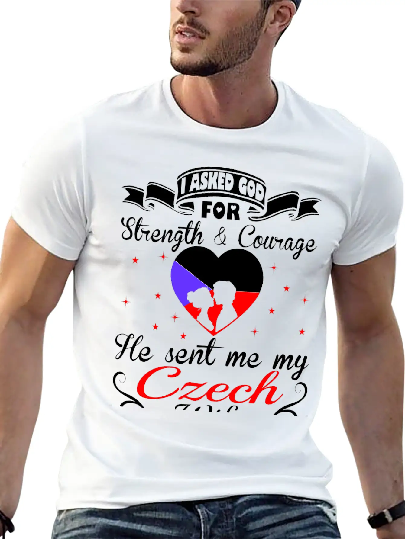 Asked God Strength Courage Sent Czech Wife Tshirt Essential Unisex Summer Tee – Soft Cotton Casual Fit