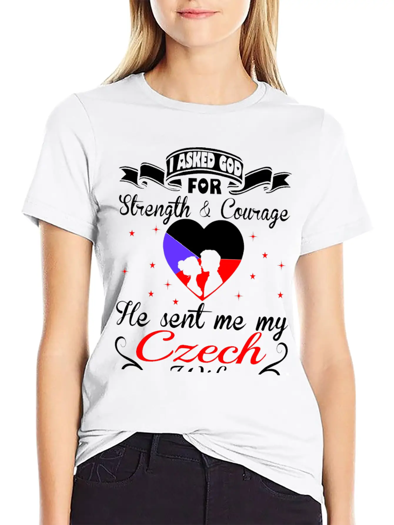 Asked God Strength Courage Sent Czech Wife Tshirt Essential Unisex Summer Tee – Soft Cotton Casual Fit