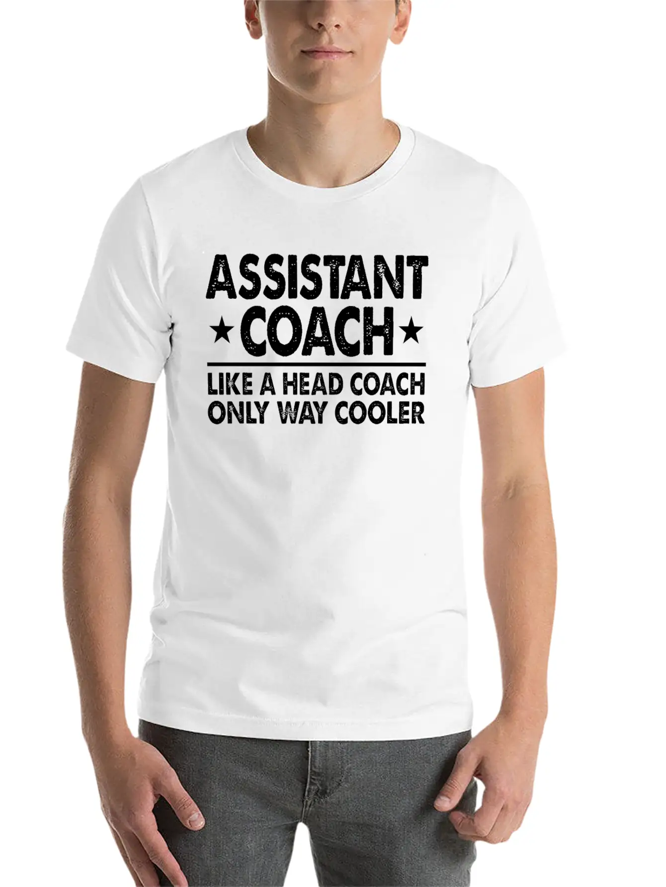 Assistant Coach Like A Head Coach Only Way Cooler Relaxed Everyday Tee – Lightweight And Durable Cotton