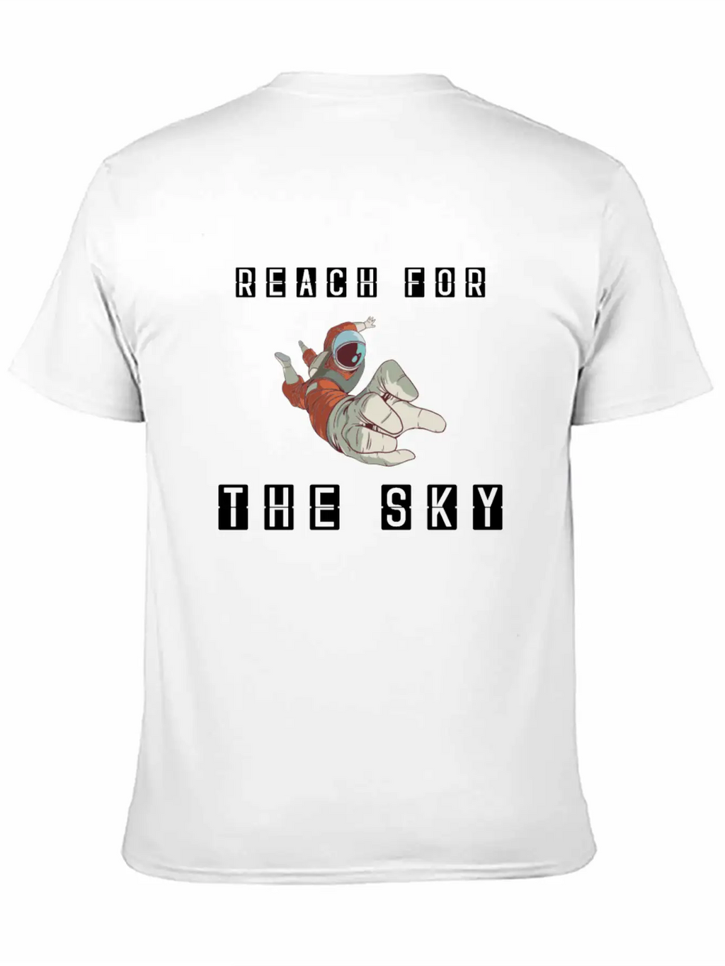 Astronaut / Space : Reach For The Sky Unisex Casual T-Shirt – Clean Design For Daily Comfort