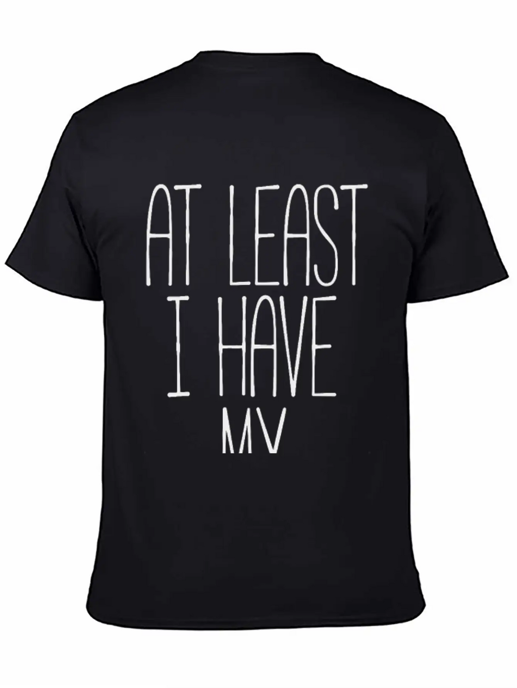 At Least I Have My Wine! Timeless Short Sleeve Tee – Comfy And Minimalist Design