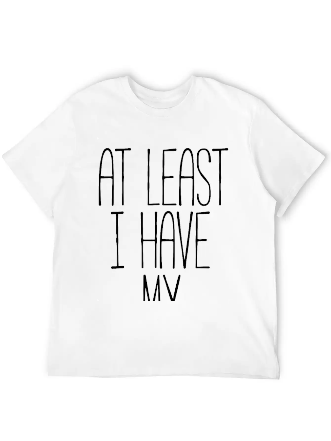 At Least I Have My Wine! Timeless Short Sleeve Tee – Comfy And Minimalist Design