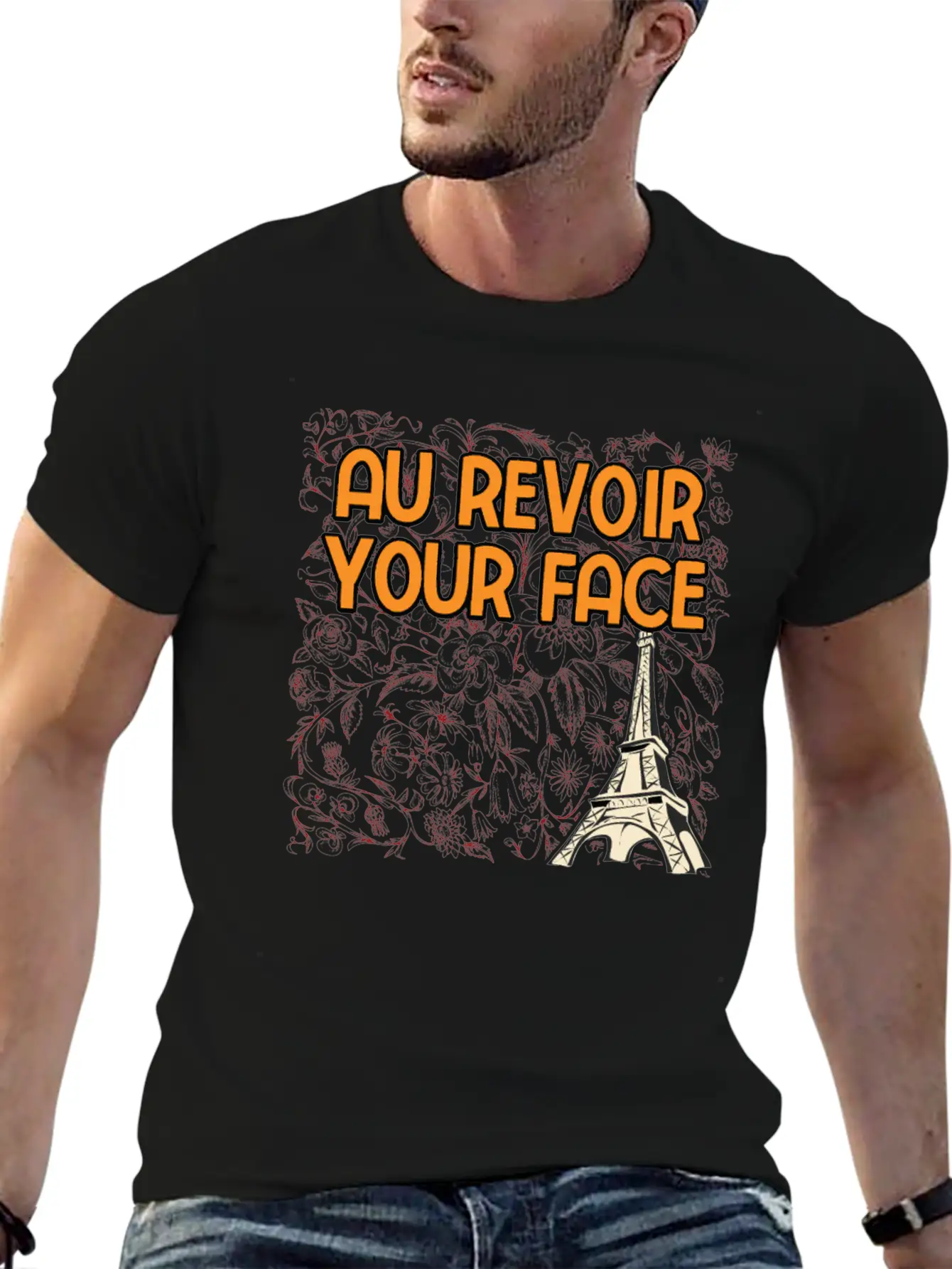 Au Revoir Your Face Savage Quote Sayings Badass Breathable Graphic T-Shirt – Perfect For Casual Days