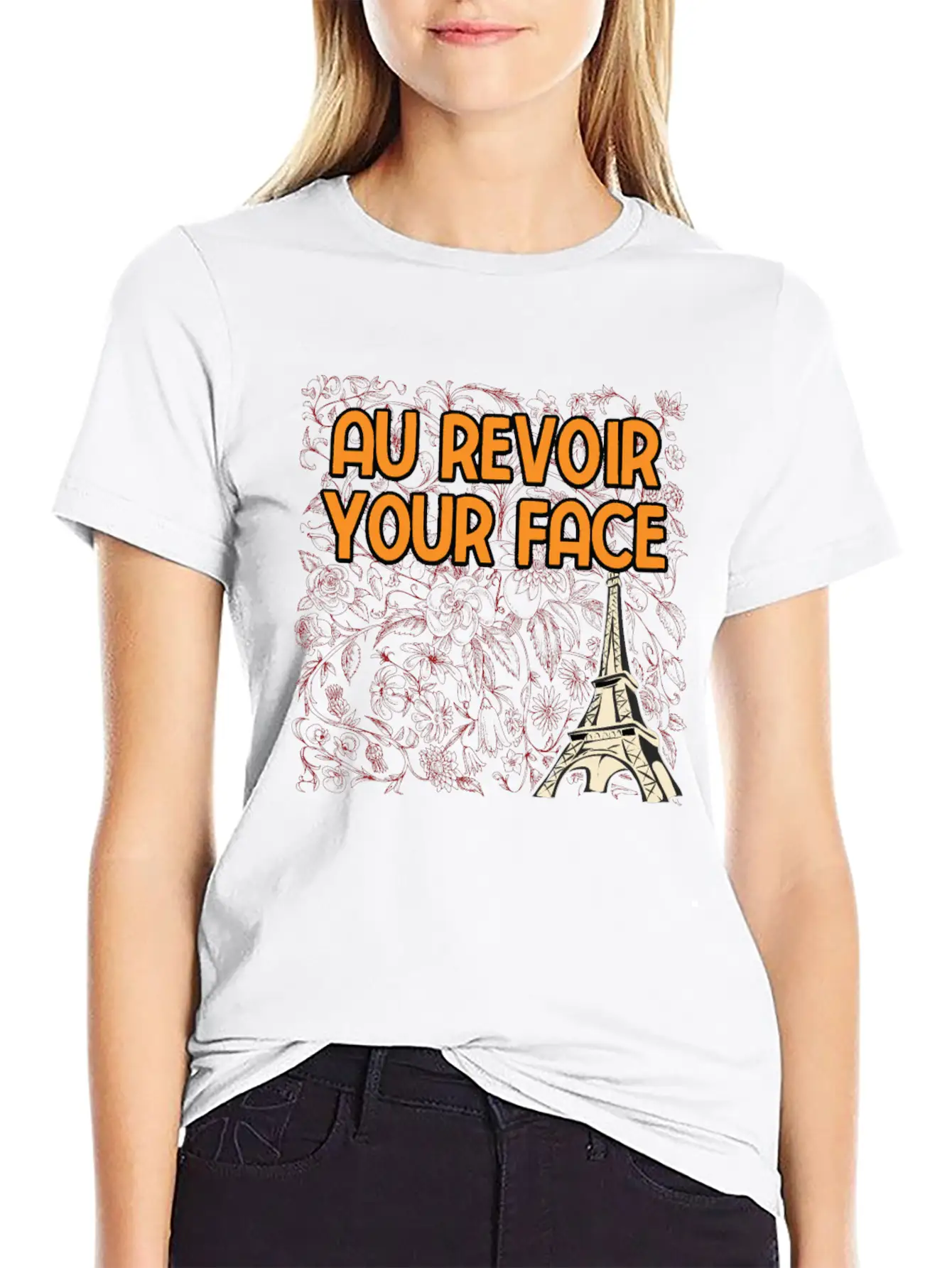 Au Revoir Your Face Savage Quote Sayings Badass Breathable Graphic T-Shirt – Perfect For Casual Days
