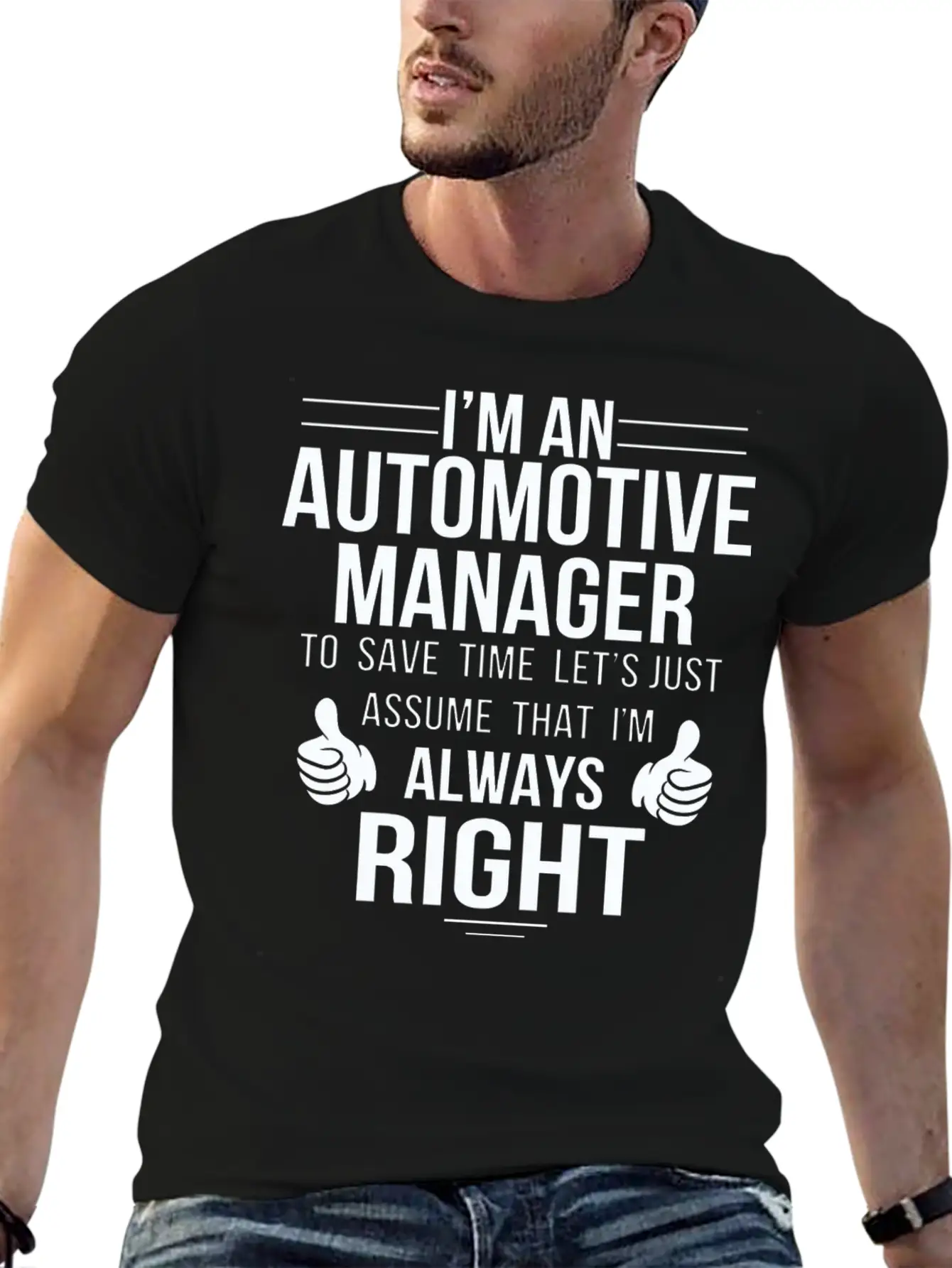 Automotive Manager - Assume Automotive Manager A Classic Cotton Tee – Unisex Comfort For Any Season
