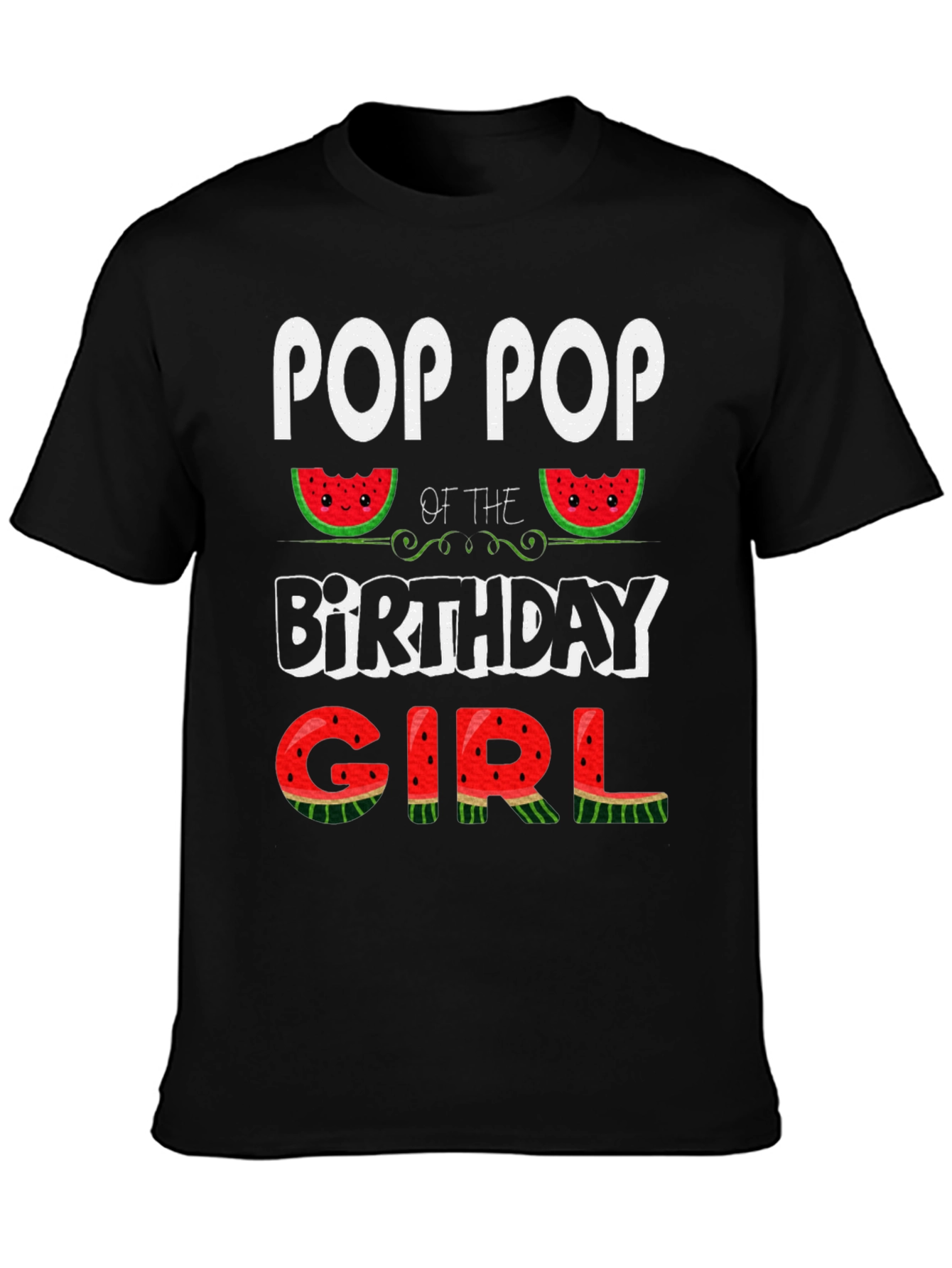 Pop Pop Birthday Girl Watermelon T-Shirt