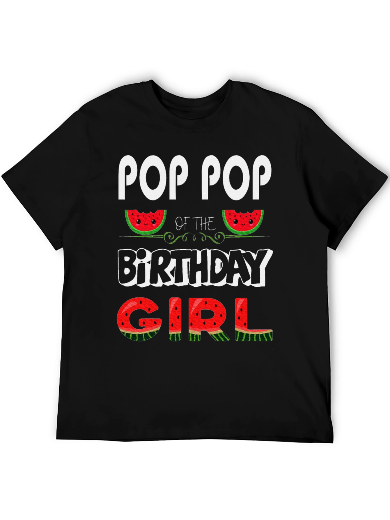 Pop Pop Birthday Girl Watermelon T-Shirt