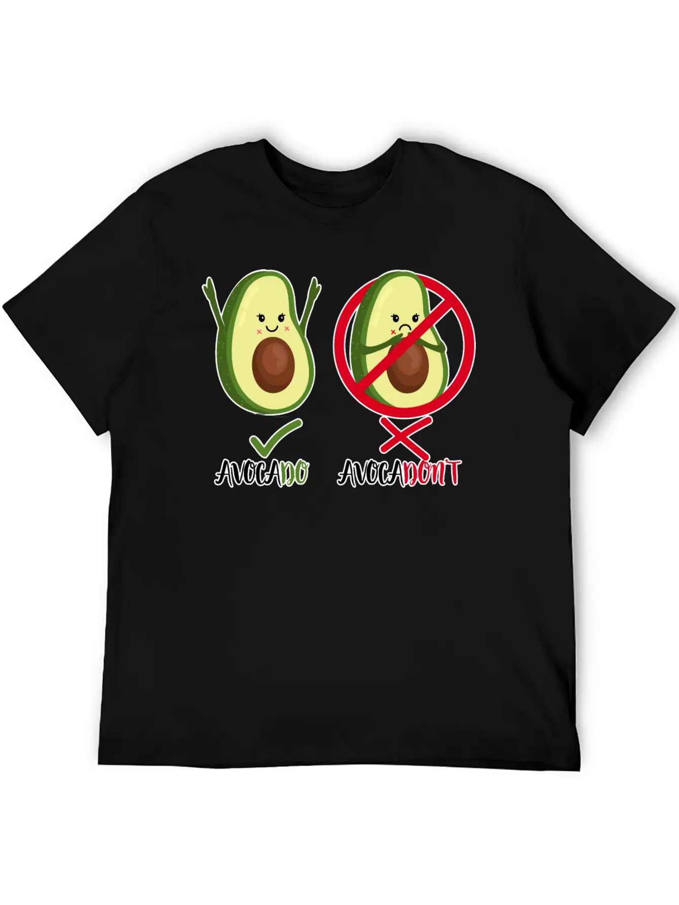 Avocado - Avocadon't - Motivational Quote Positive Classic Cotton Tee – Unisex Comfort For Any Season