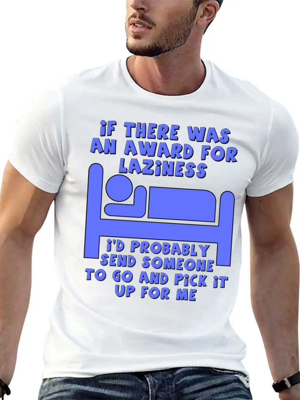 Award For Laziness Funny T-shirt Relaxed Everyday Tee – Lightweight And Durable Cotton