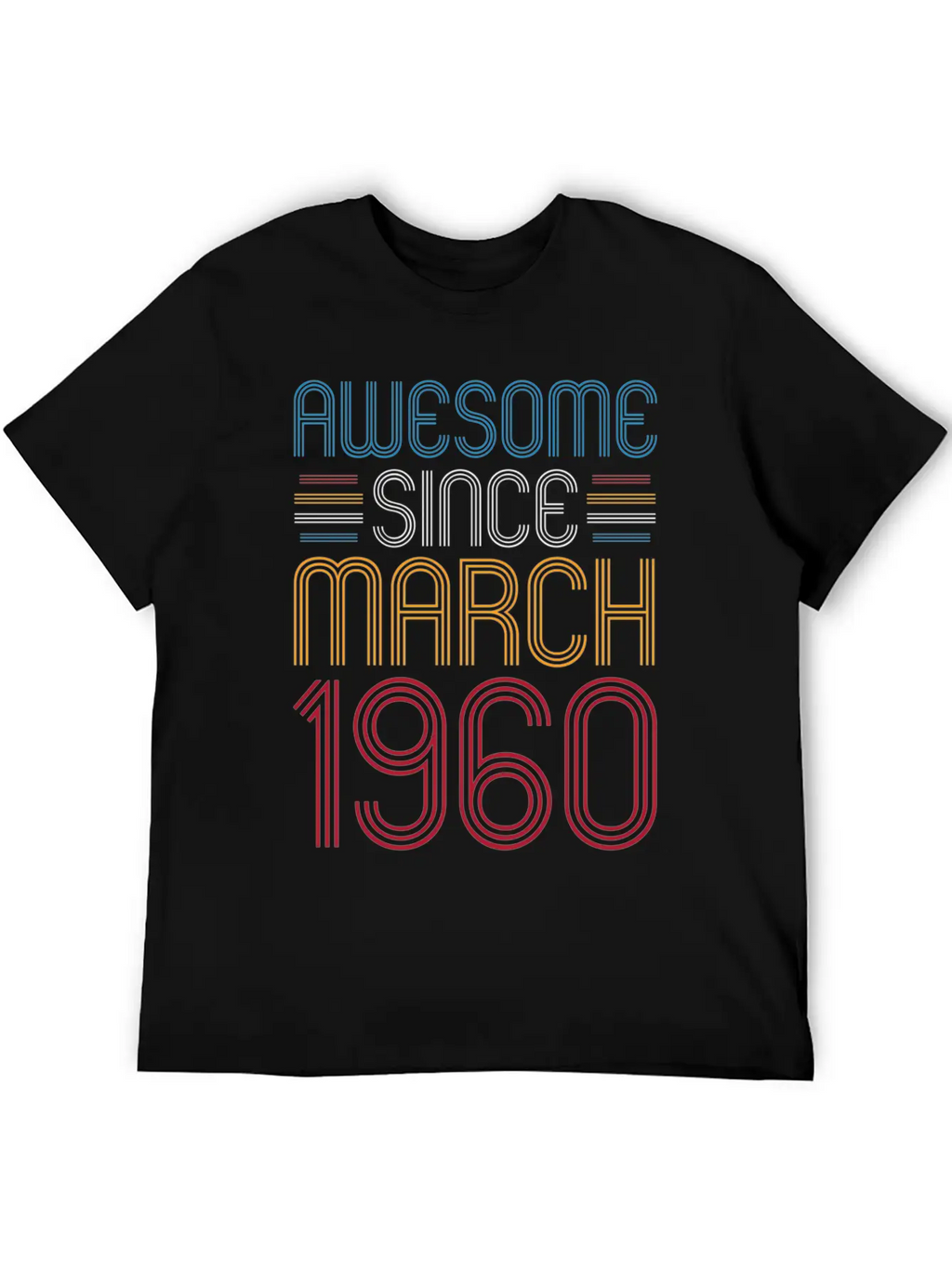 Awesome Since March 1960 62 Unisex Casual T-Shirt – Clean Design For Daily Comfort