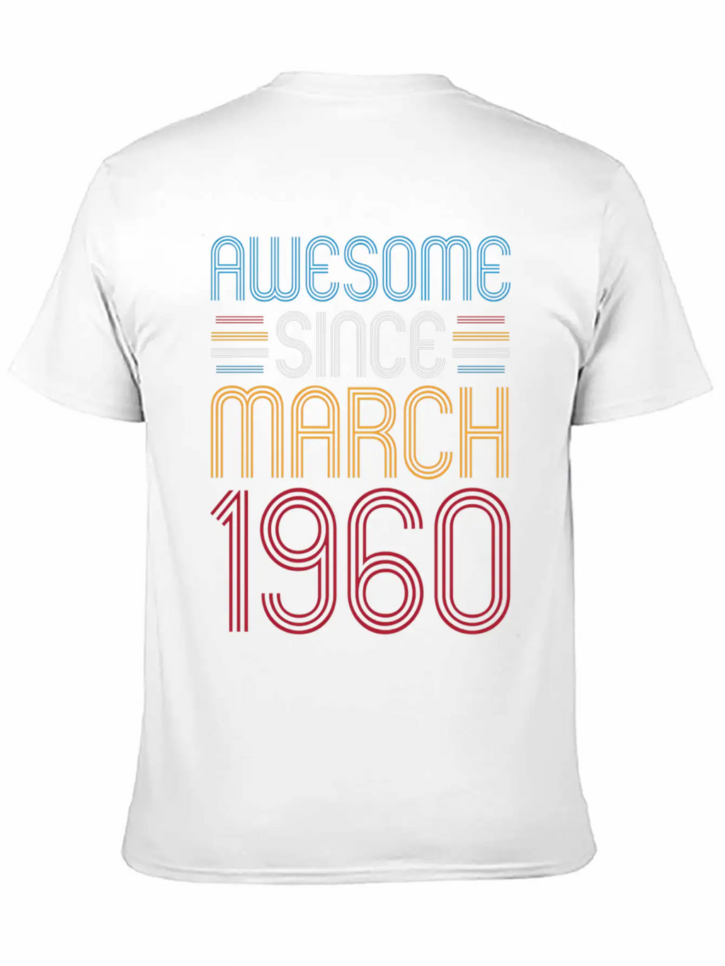 Awesome Since March 1960 62 Unisex Casual T-Shirt – Clean Design For Daily Comfort