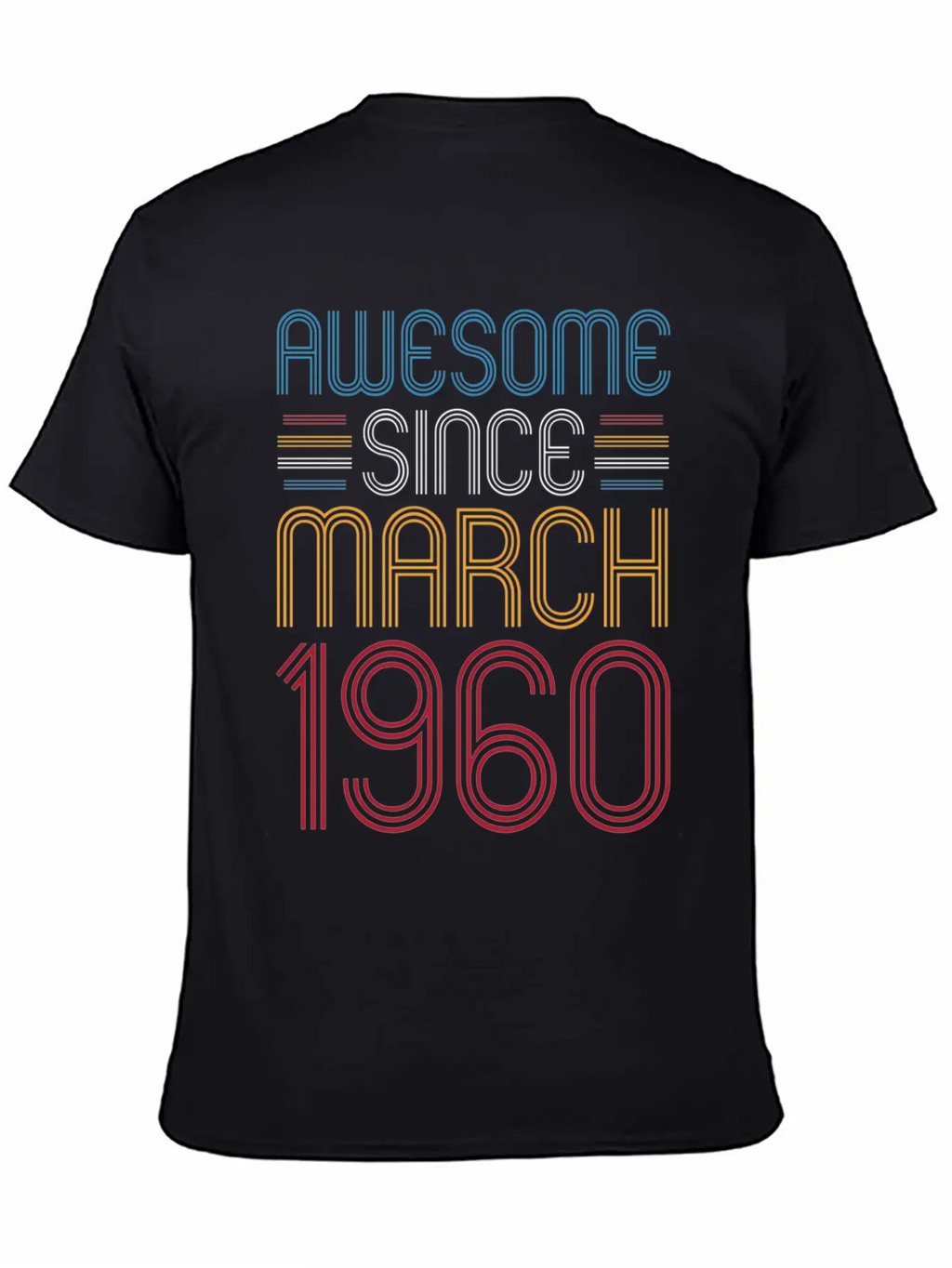 Awesome Since March 1960 62 Unisex Casual T-Shirt – Clean Design For Daily Comfort