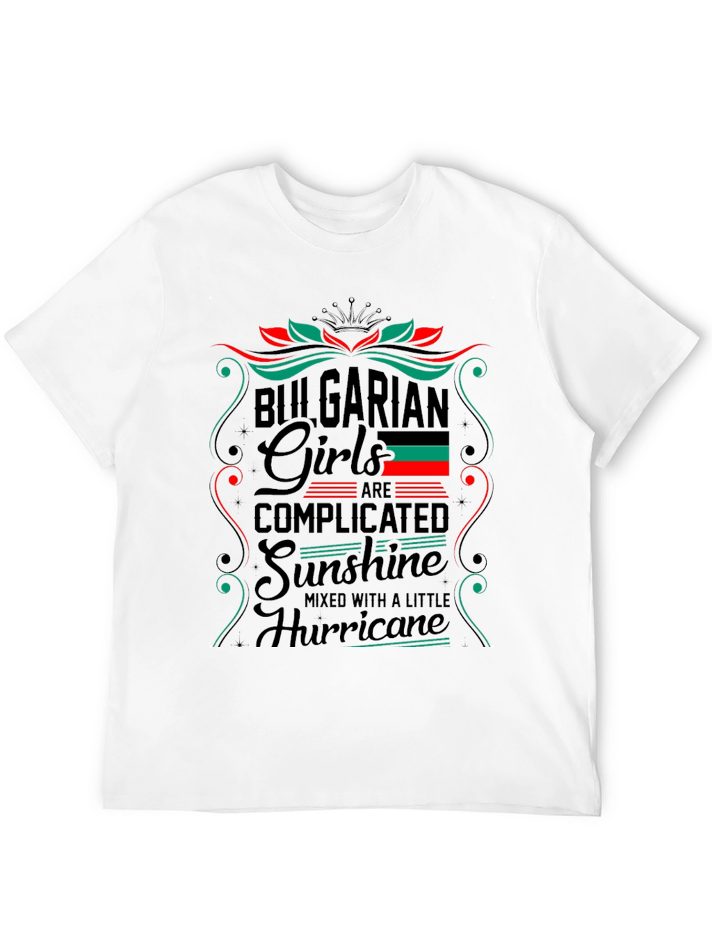 Bulgarian Girls T-Shirt - Complicated Sunshine Hurricane