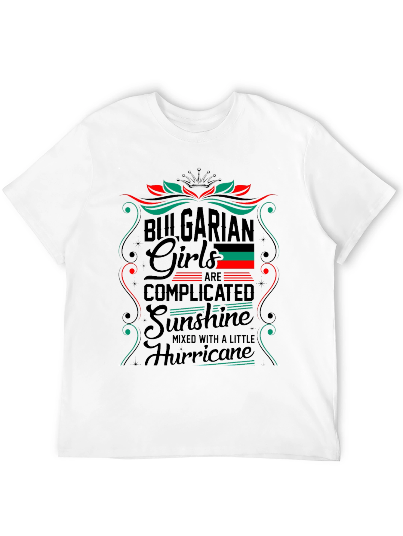 Bulgarian Girls T-Shirt - Complicated Sunshine Hurricane