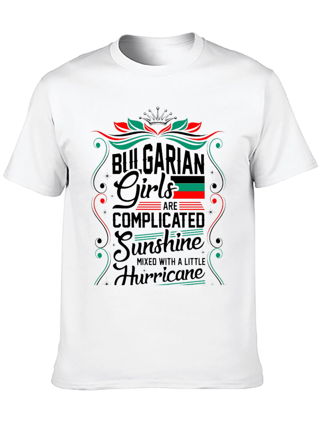 Bulgarian Girls T-Shirt - Complicated Sunshine Hurricane