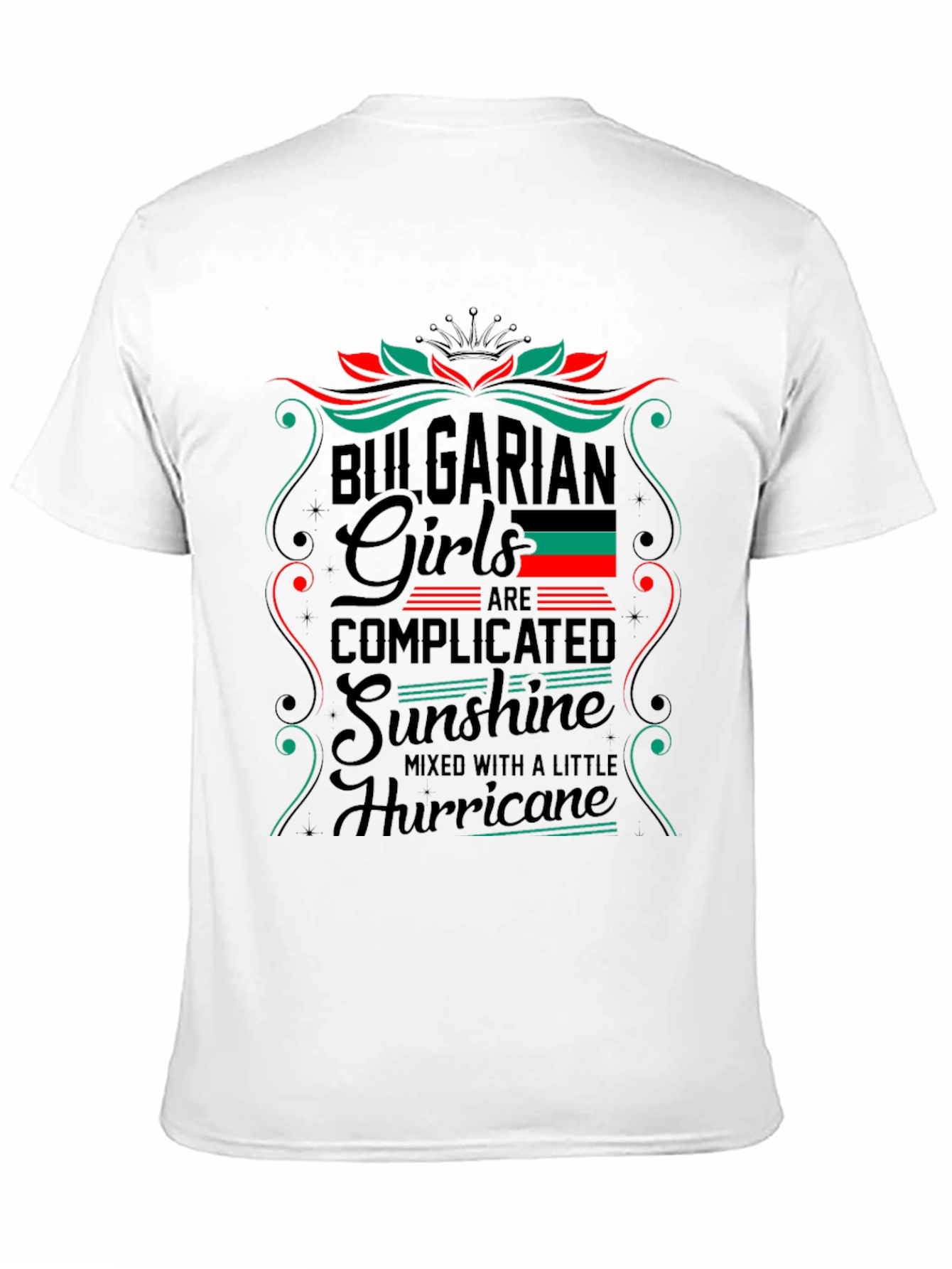 Bulgarian Girls T-Shirt - Complicated Sunshine Hurricane