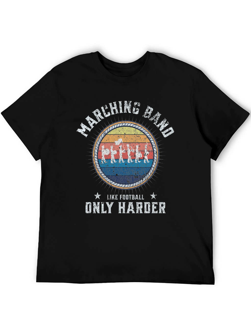 Marching Band Like Football Only Harder T-Shirt