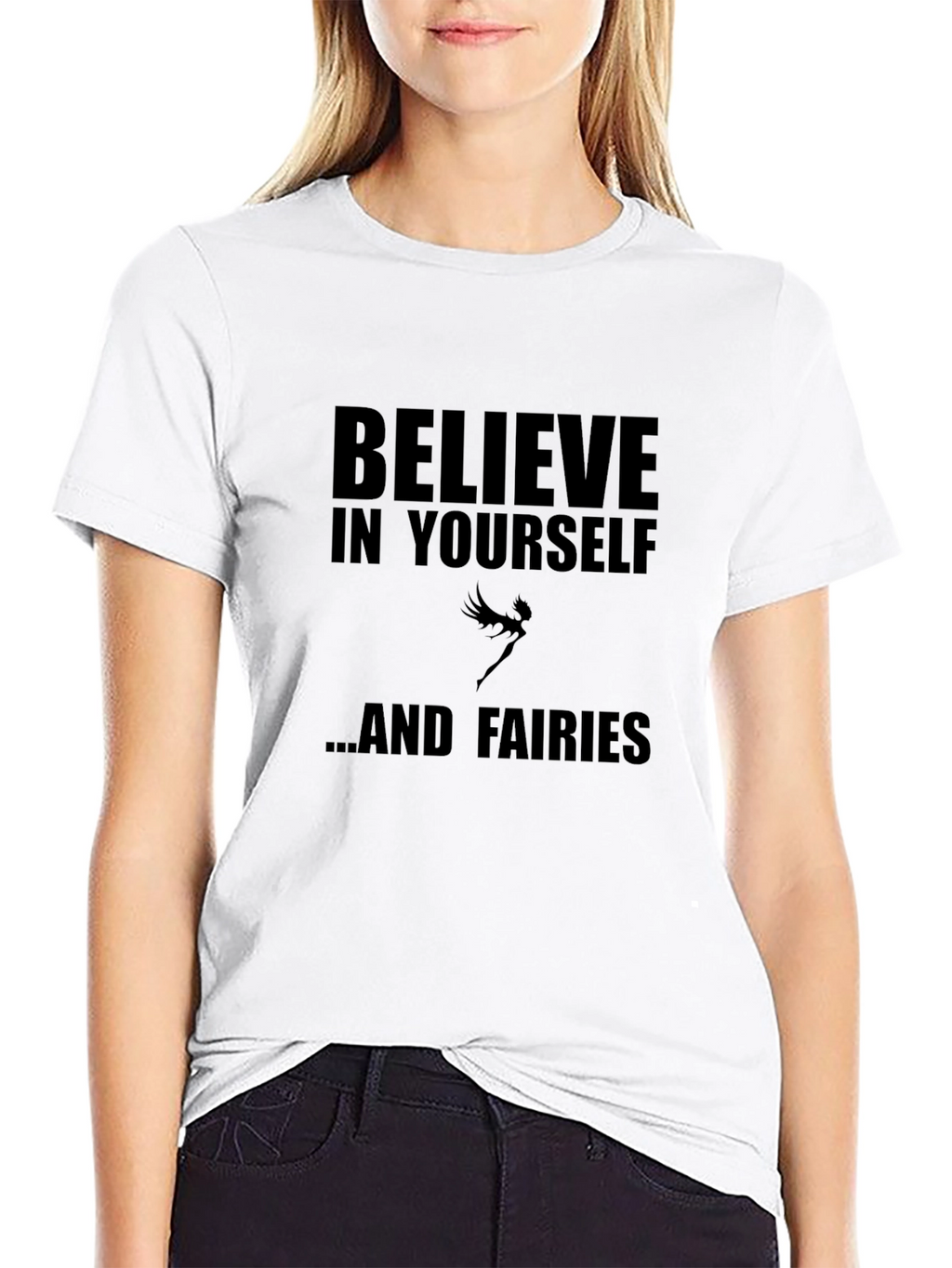 Believe in Yourself T-Shirt Fairy Design Crew Neck