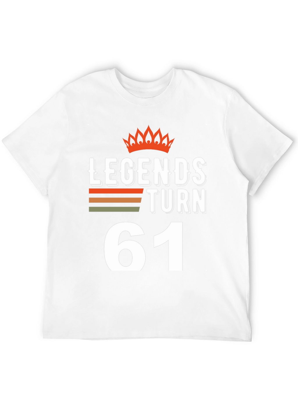 Legends Turn 61 T-Shirt - Birthday Gift Idea