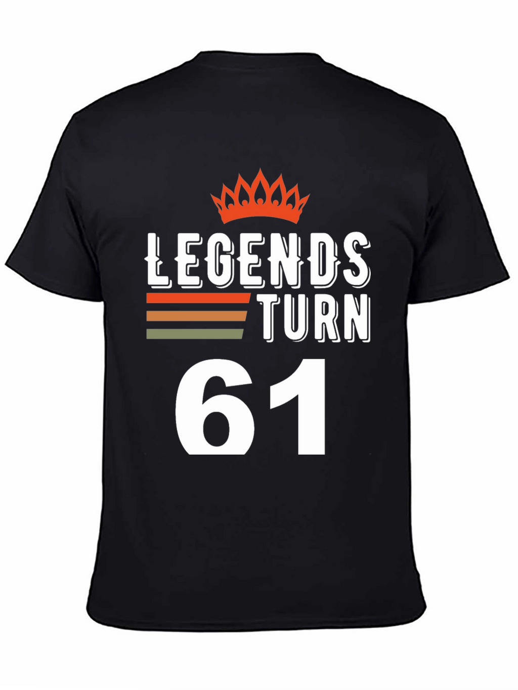 Legends Turn 61 T-Shirt - Birthday Gift Idea