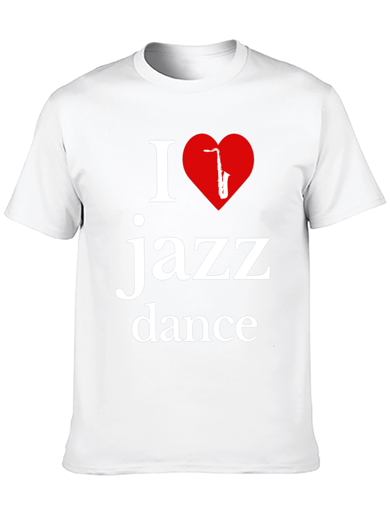 I Love Jazz Dance T-Shirt - Stylish Music Apparel