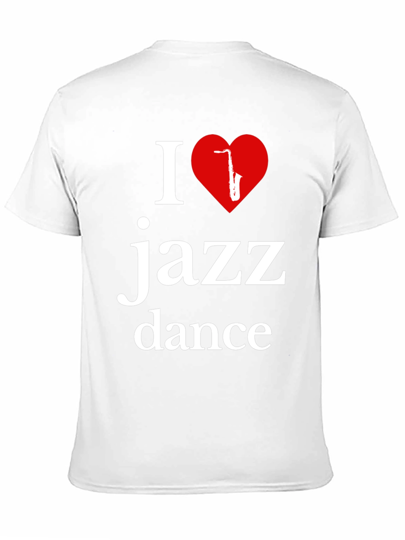 I Love Jazz Dance T-Shirt - Stylish Music Apparel