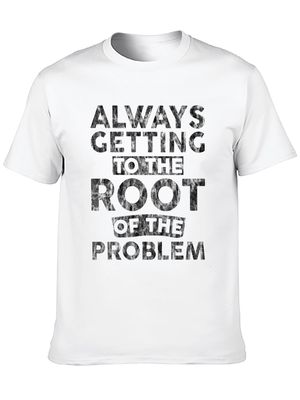 Root of the Problem Black T-Shirt