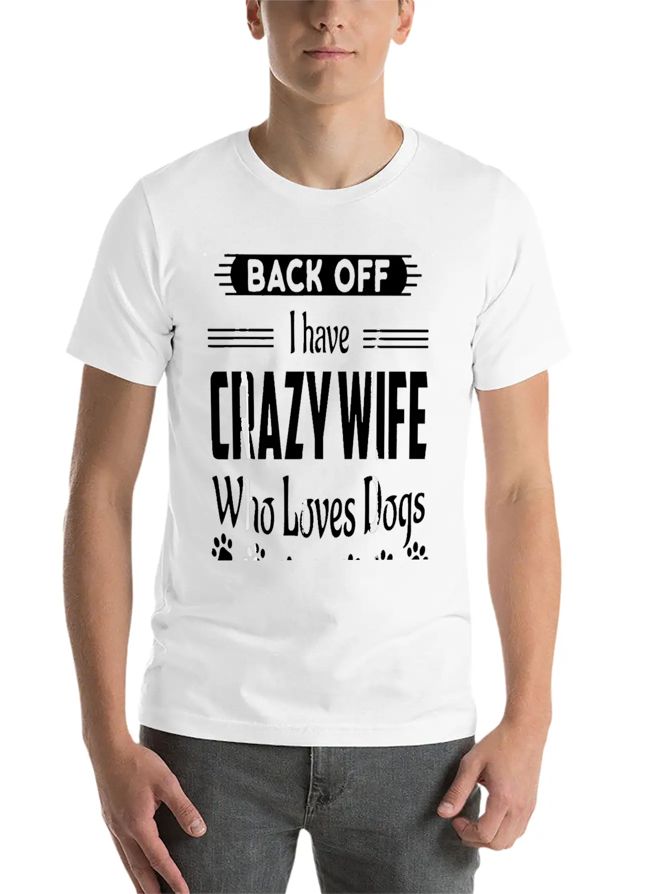 Back Off I Have Crazy Wife Who Loves Dogs Funny Hu Classic Cotton Tee – Unisex Comfort For Any Season