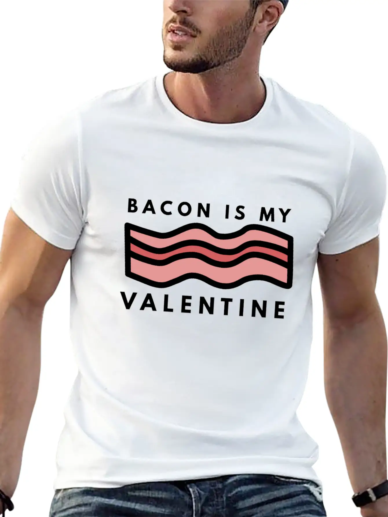 Bacon Is My Valentine Basic Graphic T-Shirt – Daily Comfort In Soft Cotton
