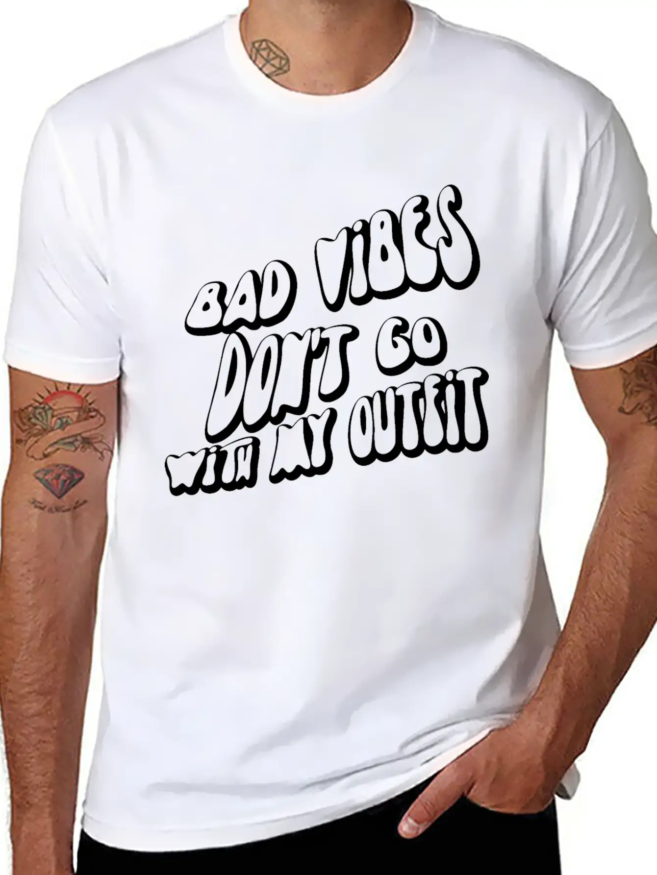 Bad Vibes Dont Go With My Outfit Modern Fit Casual T-Shirt – Clean And Versatile Design