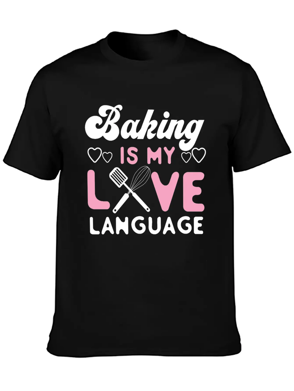 Bake Baking Baking Is My Love Timeless Short Sleeve Tee – Comfy And Minimalist Design