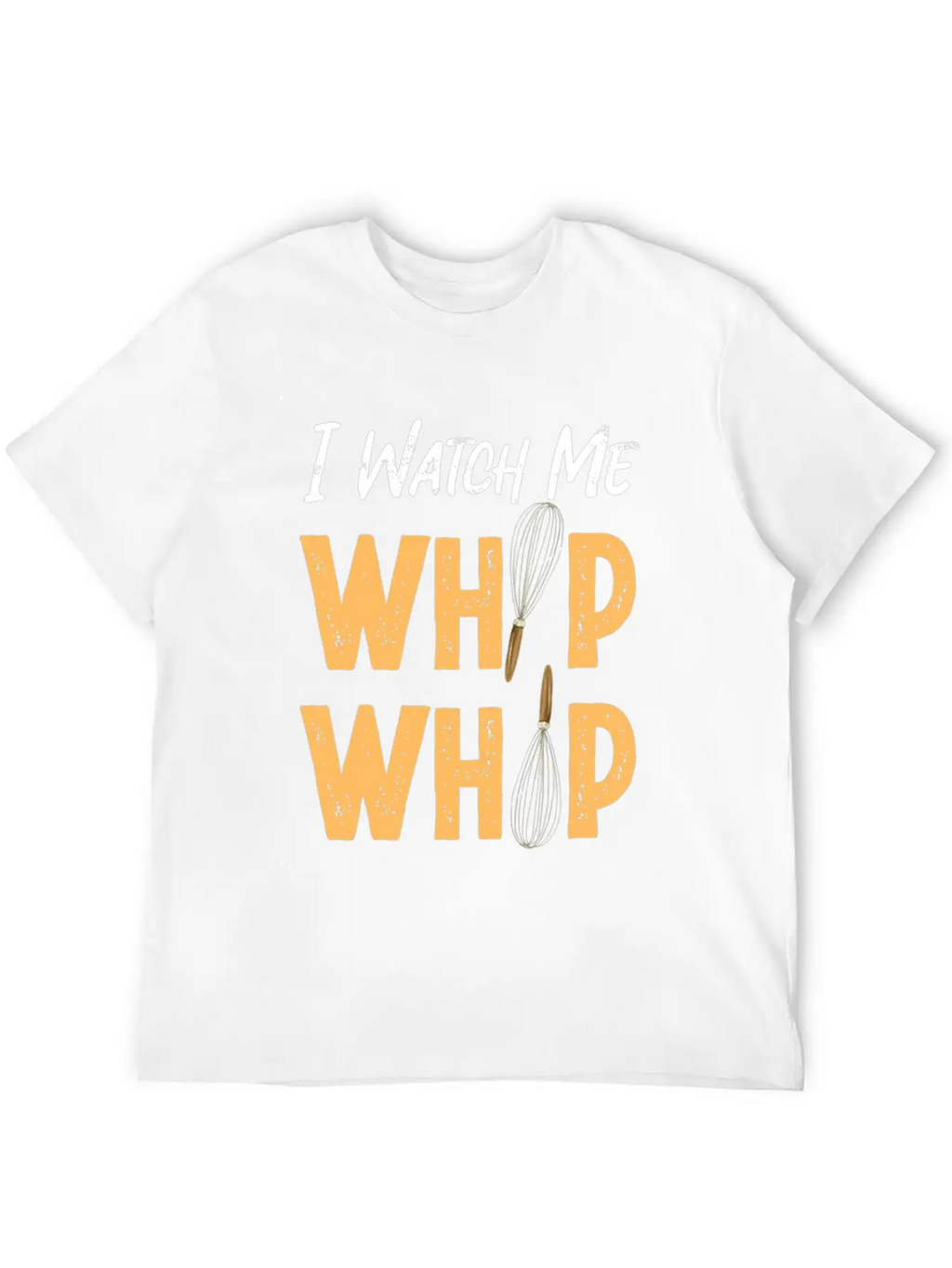 Bake Baking Whisk I Watch Me Whip Classic Cotton Tee – Unisex Comfort For Any Season