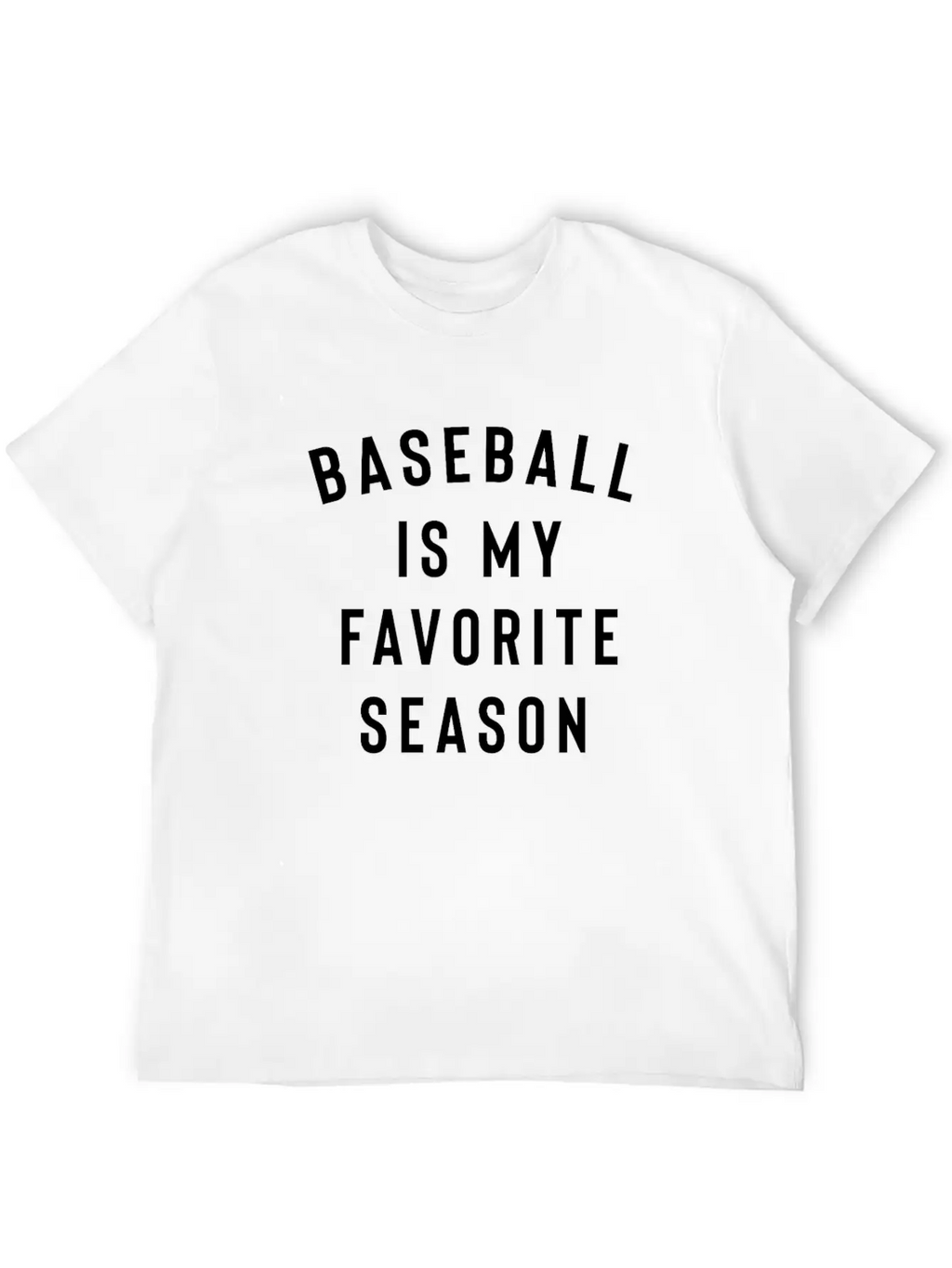 Baseball Is My Favorite Season Breathable Soft Cotton T-Shirt – Timeless Casual Look