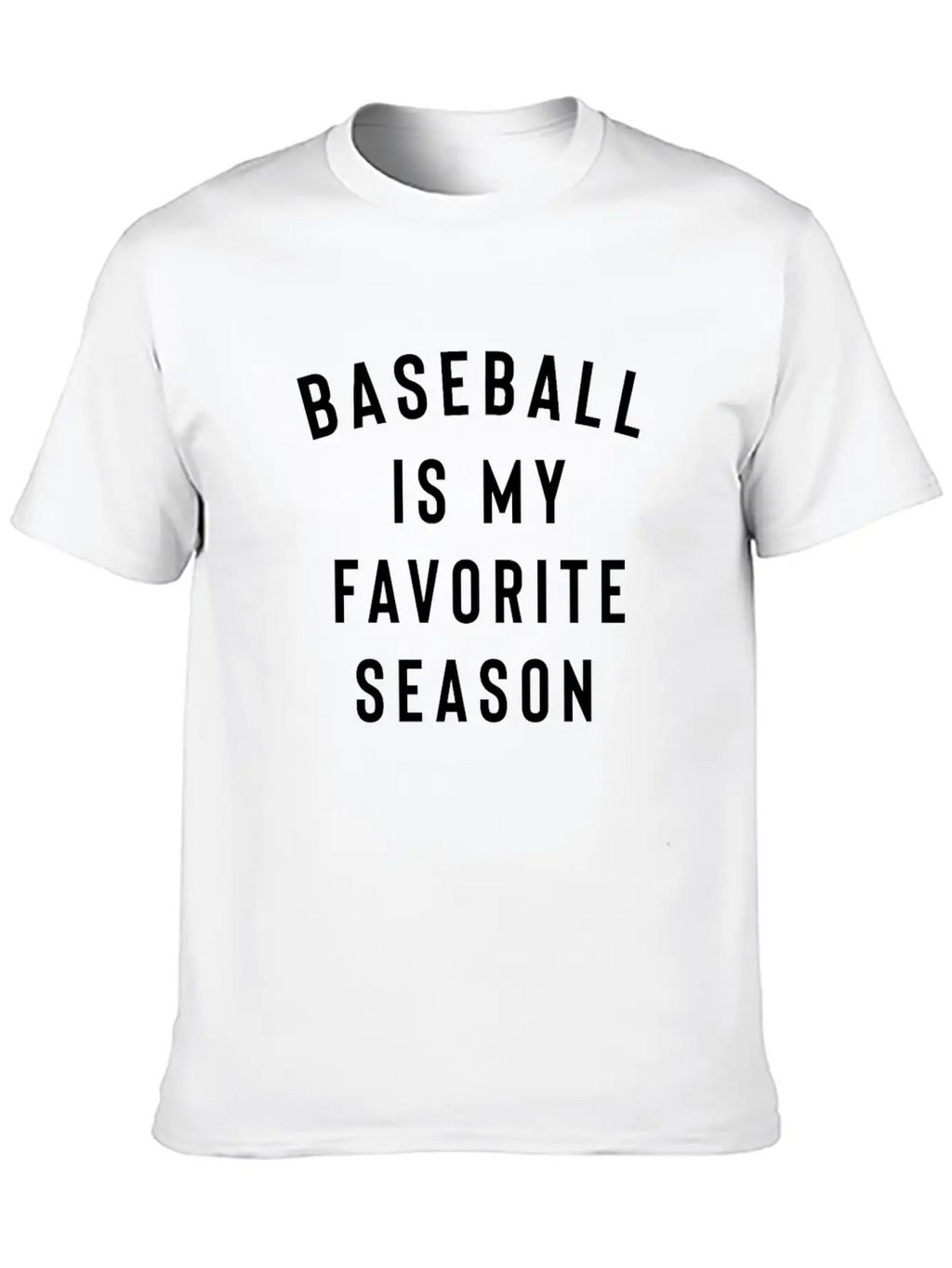 Baseball Is My Favorite Season Breathable Soft Cotton T-Shirt – Timeless Casual Look