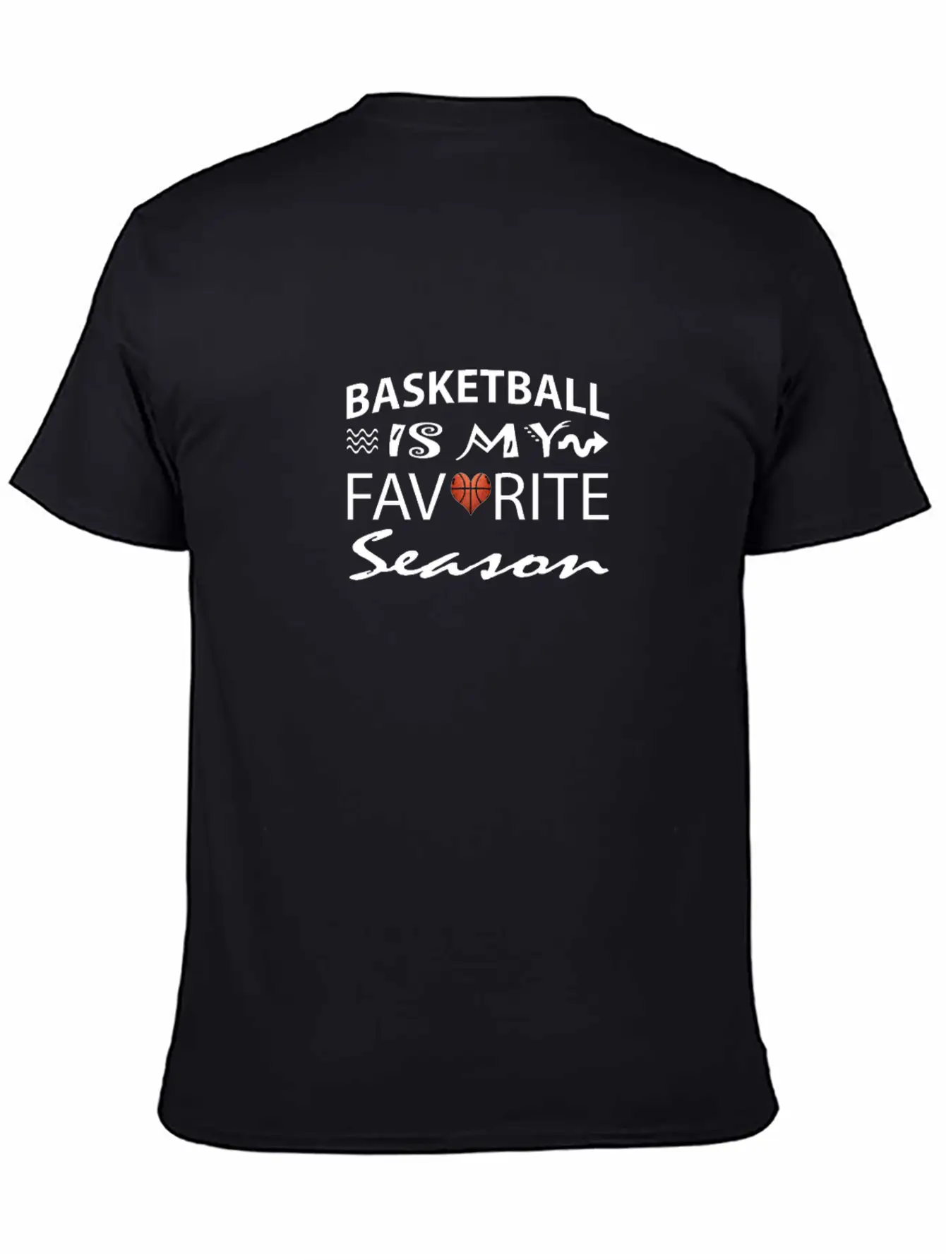 Basketball Is My Favorite Season Apparel For Men W Unisex Casual T-Shirt – Clean Design For Daily Comfort