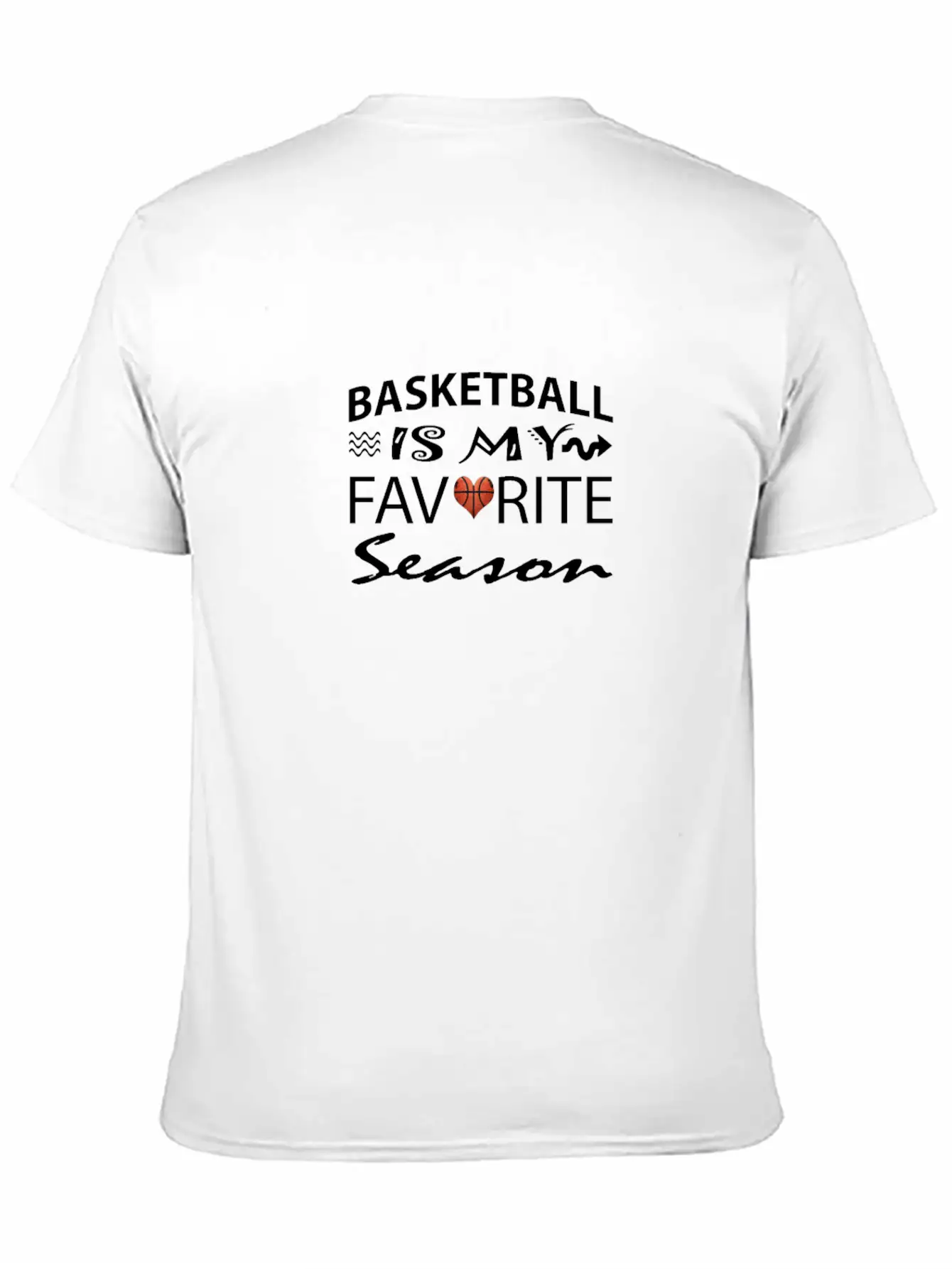 Basketball Is My Favorite Season Apparel For Men W Unisex Casual T-Shirt – Clean Design For Daily Comfort
