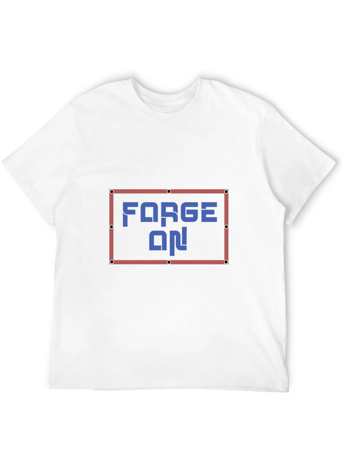 Forge On! Graphic Print T-Shirt