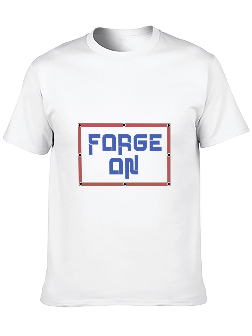 Forge On! Graphic Print T-Shirt