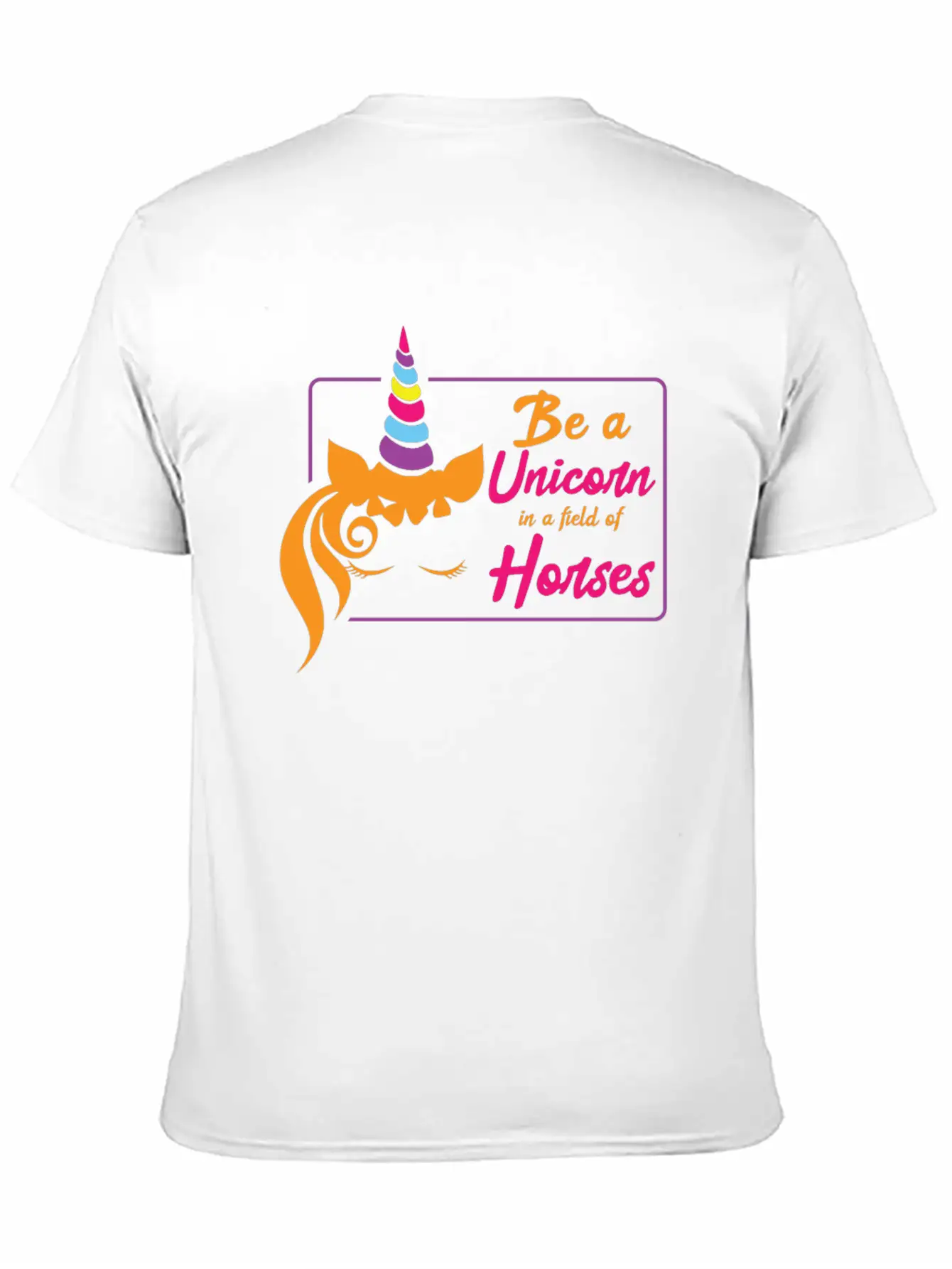 Be A Unicorn In A Field Of Horses Unisex Casual T-Shirt – Clean Design For Daily Comfort